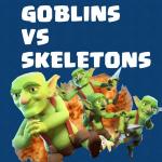 Goblins Vs Skeletons